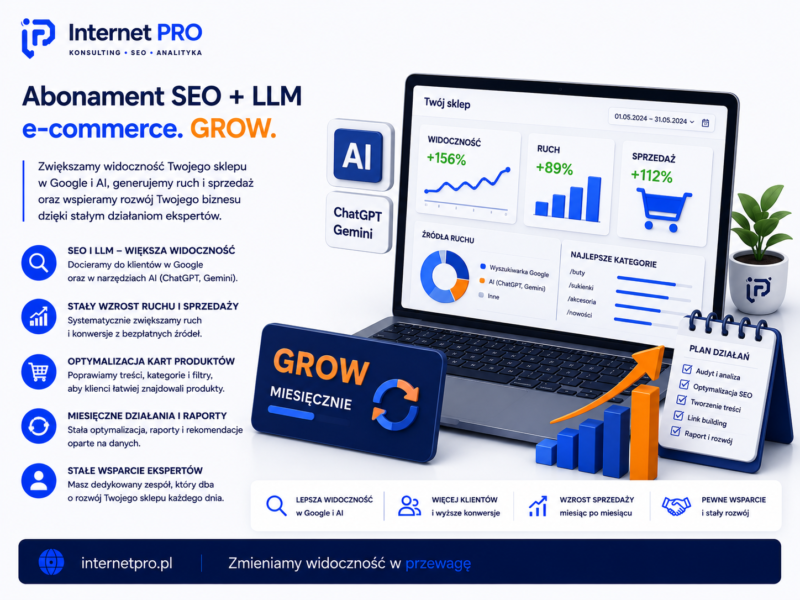 Abonament SEO + LLM E-commerce Grow – miesięcznie